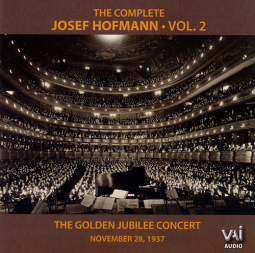Josef Hofmann, Vol.2: The Golden Jubilee Concert (CD)