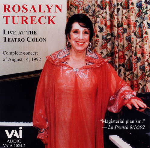 Rosalyn Tureck: Live at the Teatro Colon, 1992 (CD): VAIMUSIC.COM