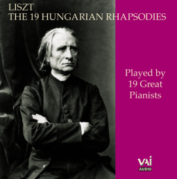Liszt's 19 Hungarian Rhapsodies by 19 Great Pianists (CD)