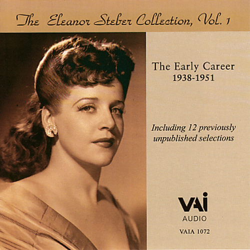 Eleanor Steber: The Early Career (1938-1951) (CD): VAIMUSIC.COM