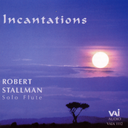 Robert Stallman: Incantations (CD)