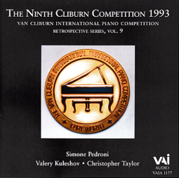 9th Cliburn Competition (1993): Pedroni, Kuleshov, Taylor (CD)