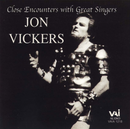 Close Encounters with Great Singers: Jon Vickers (CD)