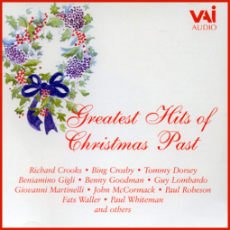 Greatest Hits of Christmas Past - Crooks, Crosby, Dorsey et al. (CD)