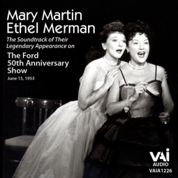 Mary Martin & Ethel Merman: Ford 50th Anniversary (CD)
