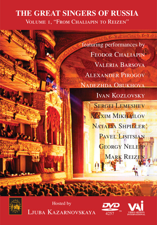 Great Singers of Russia 1 Chalapin to Reizen [DVD]-