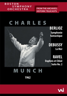 BSO, Munch (1962) - Berlioz, Debussy, Ravel (DVD)