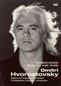 Dmitri Hvorostovsky: Russian Songs from the War Years (DVD)