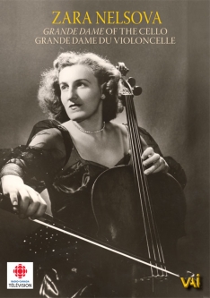 Zara Nelsova: Grand Dame of the Cello (DVD)