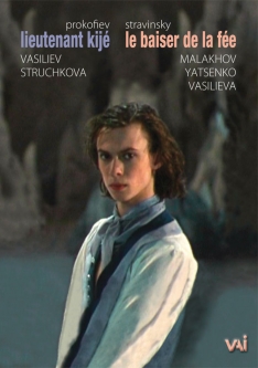 Lieutenant Kijé - Vasiliev; Le Baiser de la Fée - Malakhov (DVD)