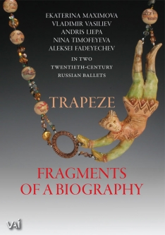 Trapeze & Fragments of a Biography - Vasiliev (DVD)