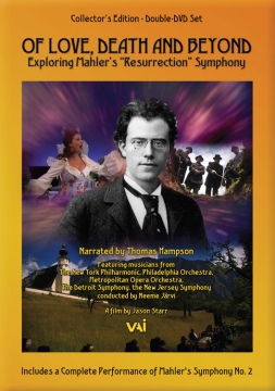 Of Love, Death and Beyond: Mahler's 2nd, Documentary & Performance (2 DVDs)