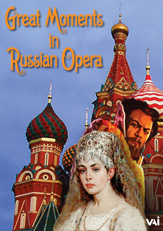 Great Moments in Russian Opera (DVD): VAIMUSIC.COM