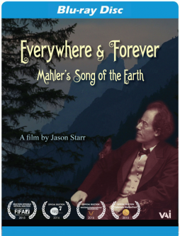 EVERYWHERE & FOREVER: Mahler's Song of the Earth (Blu-ray)