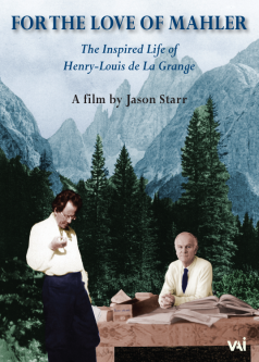 FOR THE LOVE OF MAHLER: Henry-Louis de La Grange (DVD)