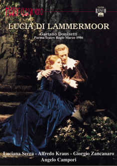 LUCIA DI LAMMERMOOR Serra, Kraus, Zancanaro (DVD)