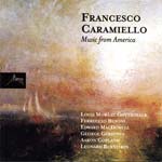 Francesco Caramiello: Music From America (CD)