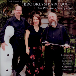 Brooklyn Baroque: The Pleasures of the French (CD)