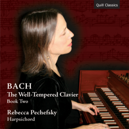 Bach: The Well-Tempered Clavier, Book II – Rebecca Pechefsky (CD)